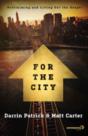 For The City - Preview