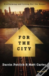 For The City