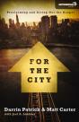 For The City - Preview