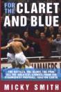 For The Claret And Blue - Preview