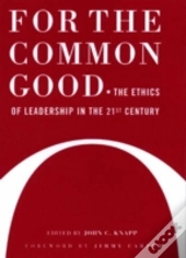For The Common Good