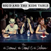 Capa do artigo For the Damned, the Dumb & the Delirious - CD