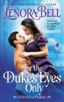 For The Duke'S Eyes Only