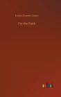 For The Faith - Preview