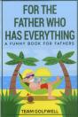 For The Father Who Has Everything - Preview