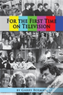 For The First Time On Television...