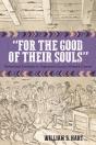 For The Good Of Their Souls - Preview