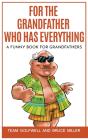 For The Grandfather Who Has Everything - Preview