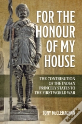 For The Honour Of My House