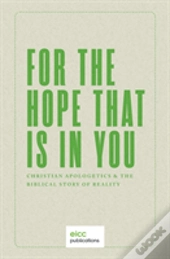 For The Hope That Is In You