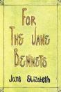 For The Jane Bennets - Preview