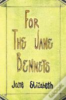 For The Jane Bennets