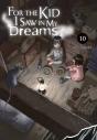 For The Kid I Saw In My Dreams, Vol. 10 - Preview