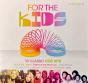 For The Kids Volume 1- 10 Classic Kids Hits - CD - Preview