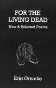 For The Living Dead