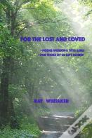 For The Lost And Loved