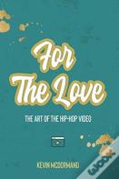 For The Love
