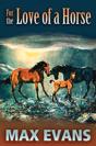 For The Love Of A Horse - Preview