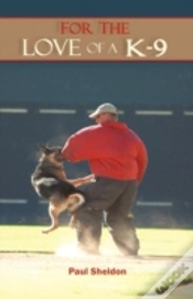 Capa do artigo For The Love Of A K-9
