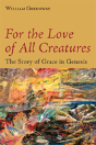 For The Love Of All Creatures - Preview