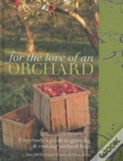 Capa do artigo For The Love Of An Orchard