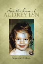 For The Love Of Audrey Lyn - Preview