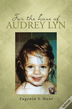 Capa do artigo For The Love Of Audrey Lyn