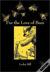 For The Love Of Bees