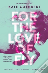 For The Love Of Fly