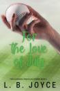 For The Love Of July - Preview