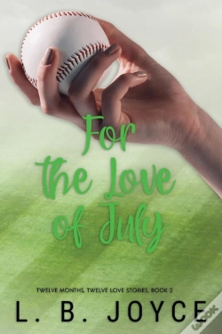 Capa do artigo For The Love Of July