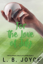 Capa do artigo For The Love Of July