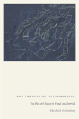 For The Love Of Psychoanalysis - Preview