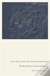 For The Love Of Psychoanalysis
