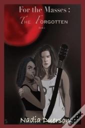 For The Masses The Forgotten