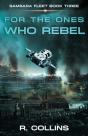 For The Ones Who Rebel - Preview