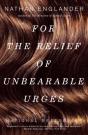 For The Relief Of Unbearable Urges - Preview