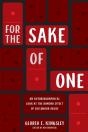 For The Sake Of One: An Autobiographical - Preview