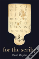 For The Scribe