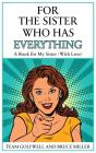 For The Sister Who Has Everything - Preview
