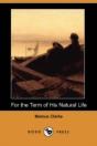 For The Term Of His Natural Life (Dodo Press) - Preview