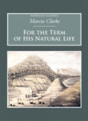 For The Term Of His Natural Life - Preview