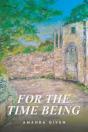 For The Time Being - Preview