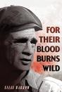 For Their Blood Burns Wild - Preview