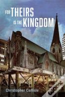 For Theirs Is The Kingdom