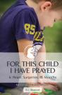 For This Child I Have Prayed - Preview