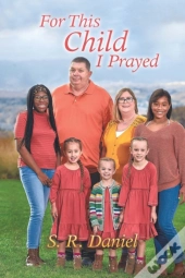 For This Child I Prayed