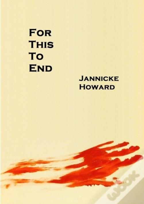 For This To End