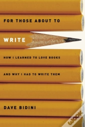 For Those About To Write