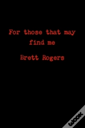 Capa do artigo For Those That May Find Me